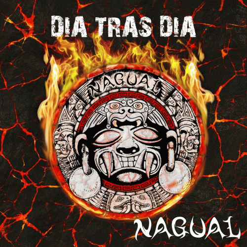 Nagual : Día tras Día